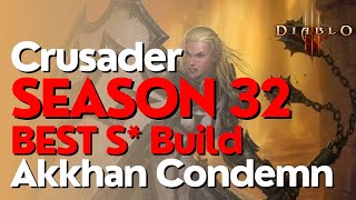 Diablo 3 Season 32 Crusader Akkhans Condemn Build Guide [upl. by Nirej]