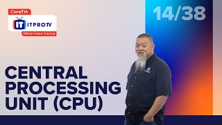 Central Processing Unit CPU  CompTIA IT Fundamentals FC0U61  Part 14 of 38 [upl. by Schubert875]