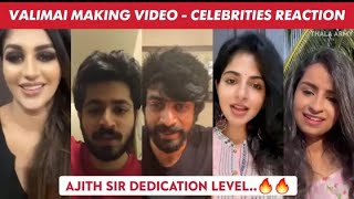 Valimai making video celebrity Reaction 🥲🔥Ak sir Hardwork 😎Valimai making video [upl. by Liebermann]