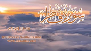 Live Tafsir of Surah Al Faatir ayah 1530 by Ustazah Najiha Hashmi wwwarrahmaorg [upl. by Ennovyahs872]