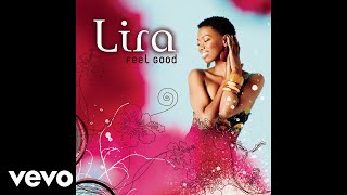 Lira  Feel Good Official Audio [upl. by Dnaloy]