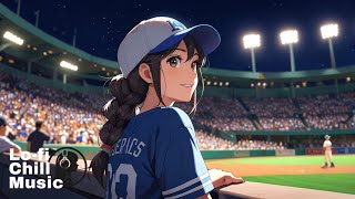 stadium night lofi vibes⚾️ beats to relaxwork to [upl. by Hanna]