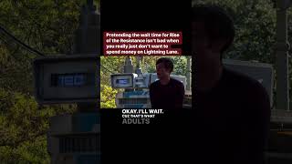 No Lightning Lane shorts disneyland disneyworld starwarsgalaxysedge disneymemes adambrody [upl. by Eirelav]