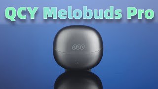 QCY Melobuds Pro  Best Transparency Under 50 [upl. by Opaline]