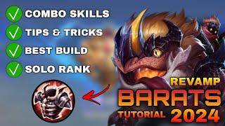 REVAMPED BARATS Tutorial amp Guide 2024 English Combo Skills Best Build Tips amp Tricks  MLBB [upl. by Amsirp]