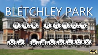 Bletchley Park  The Sound of Secrecy [upl. by Anilejna]