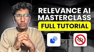 Master NoCode AI Agents  Relevance AI Beginner’s Full Tutorial [upl. by Abbi]