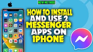 How to install and use 2 Messenger apps on iPhone 2023 [upl. by Rebmyt]