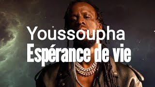 🎶 Youssoupha  Espérance de vie  ParoleLyrics [upl. by Anallij190]