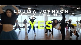 Louisa  YES ft 2 Chainz  Choreography by Sharmila Kamte [upl. by Jochbed]