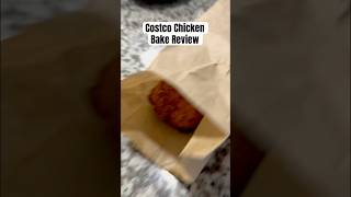 Costco Chicken Bake review costco food chicken chickenbake youtubeshorts costcofood [upl. by Seto]