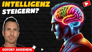 Schlauer werden Kann man die INTELLIGENZ steigern Neurogenese und Neuroplastizität [upl. by Vachell]