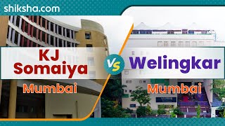 KJ Somaiya Vs Welingkar  Which is better  Courses  Fees  Cutoffs [upl. by Hadwyn]