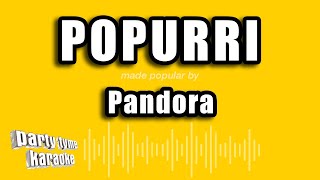 Pandora  Popurri Versión Karaoke [upl. by Jamel]