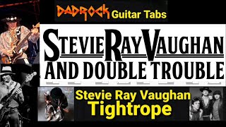 Tightrope  Stevie Ray Vaughan  Guitar  Bass TABS Lesson [upl. by O'Meara]