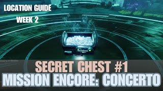 Secret Chest 1 Week 2  Exotic Mission Encore Concerto Destiny 2 [upl. by Sax822]