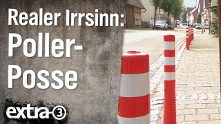 Realer Irrsinn PollerPosse in Ochsenbach  extra 3  NDR [upl. by Harmonie417]