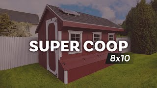 quotThe Super Coopquot  8x10 Chicken Coop [upl. by Alvis590]