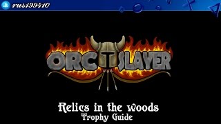 Orc Slayer Platinum Walkthrough [upl. by Jehiah]