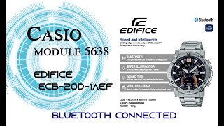 Casio EDIFICE Bluetooth connected ECB20D1AEF watch module 5638 UNBOXING [upl. by Zilada175]