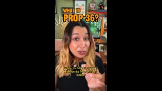 What is California Prop 36  Increase [upl. by Sybley262]