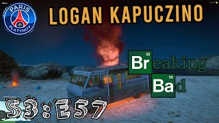 LOGAN KAPUCZINO  S3E57 quotBREAKING BADquot [upl. by Ssor]