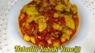 NOHUTLU EKŞİLİ KABAK YEMEĞİ ‼️kabakyemeği [upl. by Esahc]