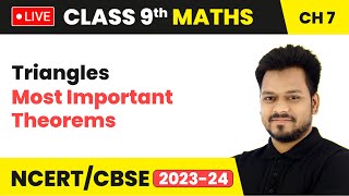 Triangles  Most Important Theorems  Class 9 Maths Chapter 7 [upl. by Sillyhp832]