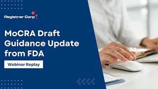 MoCRA Draft Guidance Update from FDA [upl. by Mariya746]