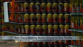 New Glarus Brewing breaks ground on new facility [upl. by Laverna]