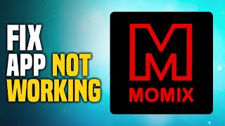 How To Fix Momix App Not Working EASY [upl. by Maxama]