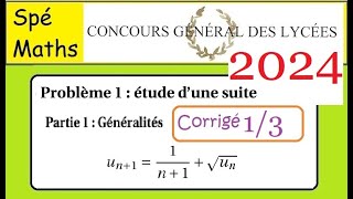 Concours Général Maths2024 problème 1  partie 1 [upl. by Delmor543]