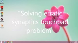 How to solve erratic synaptics touchpad problem [upl. by Ssew364]