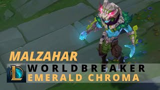 Worldbreaker Malzahar Emerald Chroma  League Of Legends [upl. by Ruthven]