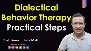 Practical steps in Dialectical Behavior Therapy DBT [upl. by Careaga762]