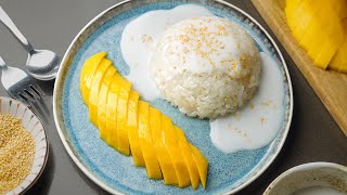 Mango Sticky Rice in just one hour [upl. by Bertold517]