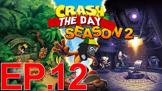 Crash The Day Season 2 Ep 12 [upl. by Drucilla]