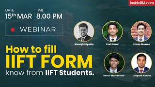 How to Fill IIFT Form Ft IIFT Students [upl. by Mullane]