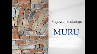 Fugowanie starej cegły  Fuga drapana  tradycyjna [upl. by Moneta]