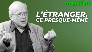 Létranger ce presquemême avec Jacob Rogozinski [upl. by Seth]