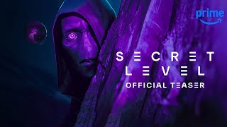 Secret Level  Official Trailer  Prime Video [upl. by Barnaby127]