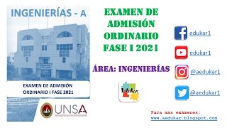 SOLUCIONARIO ADMISION ORDINARIO UNSA FASE I 2021  INGENIERÍAS GRUPO A [upl. by Marcellus806]