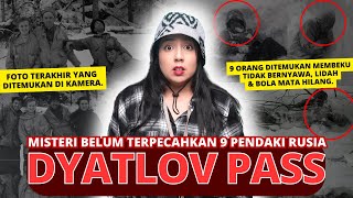 KASUS TAK TERPECAHKAN TERBESAR di DUNIA DYATLOV PASS  NERROR [upl. by Hopfinger]