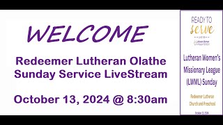 10132024  LWML Sunday Redeemer Lutheran Olathe [upl. by Bellanca534]