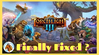 Torchlight 3  Finally No More Glitches [upl. by Hewes]