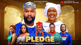 PLEDGE  New Nigerian Movie 2024  Pete Edochie Ebele Okaro Alex Cross Nollywood African Movie [upl. by Akinak62]