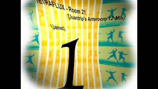 TETRAFLUX  Room 21 Juantrips Anteroom 12 Mix [upl. by Amalia]