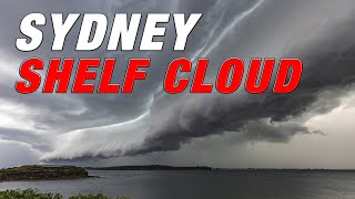 Sydney Storm  Breathtaking Shelf Cloud moves over Sydney Australia [upl. by Siderf]