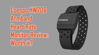 Coospo HW706 Armband Heart Rate Monitor Review [upl. by Ramsa]