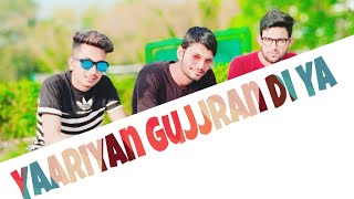 Yaariyan Gujjran Di Ya  Gujjar best Punjabi song  New Punjabi Gujjar Song [upl. by Schach]